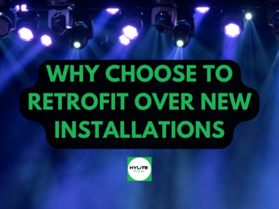 HyLite LED Retrofits: Smarter, Faster, Cheaper Lighting Upgrades